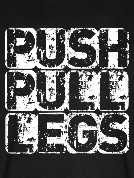 PUSH PULL LEGS
