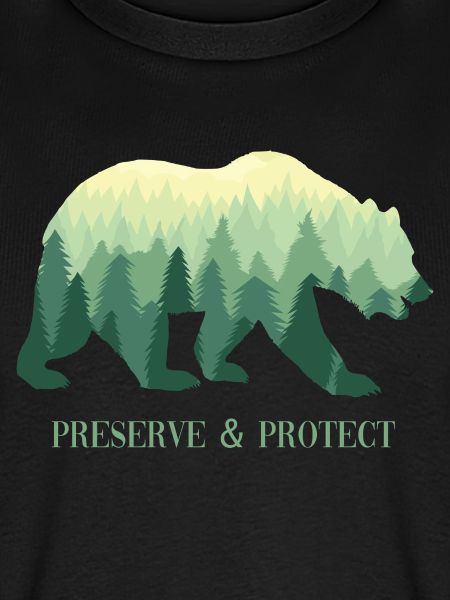 Preserve & Protect Umweltschutz Klimaschutz Bär