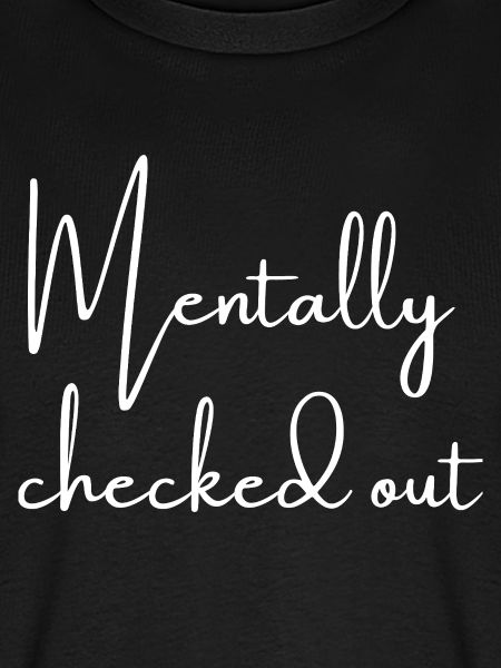 Mentally checked out | Greysoul Thoughts