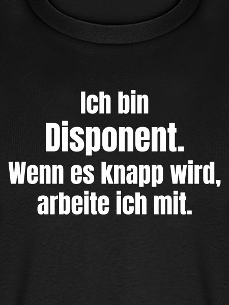 Disponent Spruch: Knapp Wird’s Einsatzlogistik