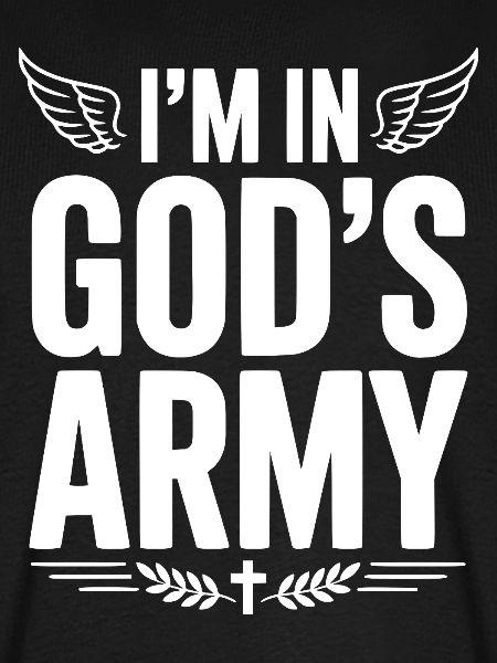 Ich bin in Gottes Armee