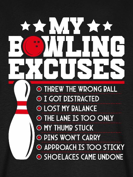 Meine Bowling-Ausreden