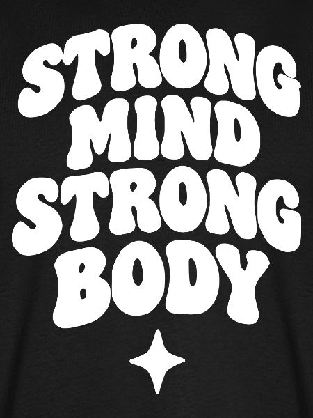 Strong Mind Strong Body