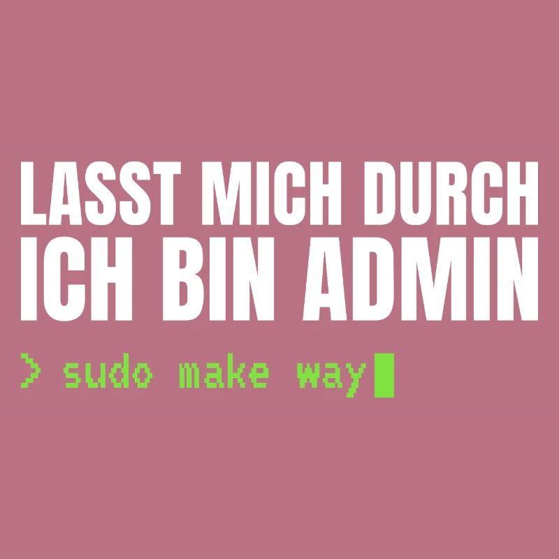 Lasst mich durch, ich bin Admin – Sudo Make Way