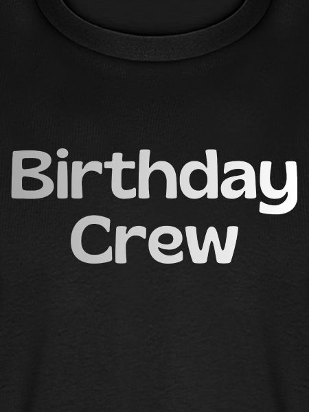 Birthday Crew
