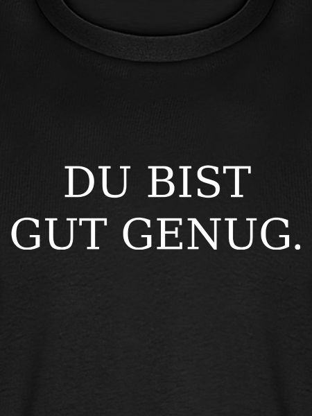 Du Bist Gut Genug 