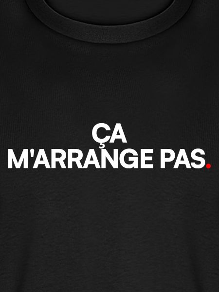 Ça m'arrange pas