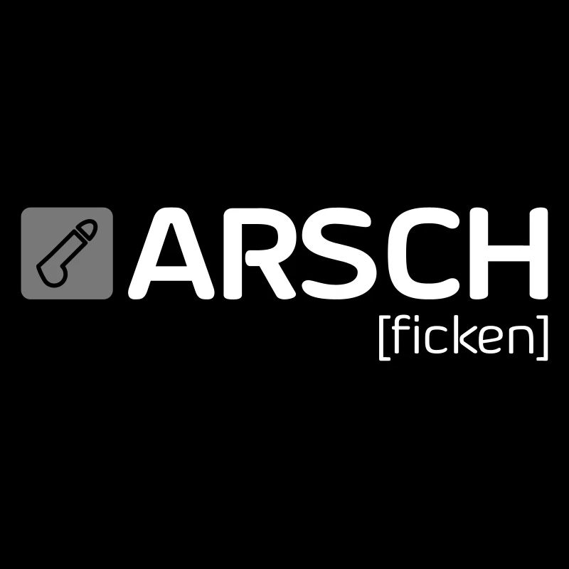 ARSCH [ficken]