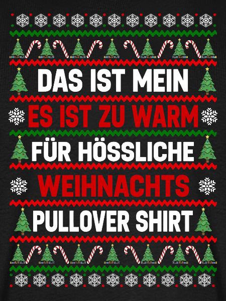 Zu Warm Für Hässliche Weihnachtspullover