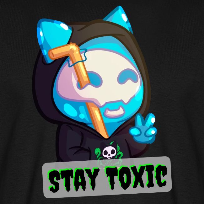 StayToxic