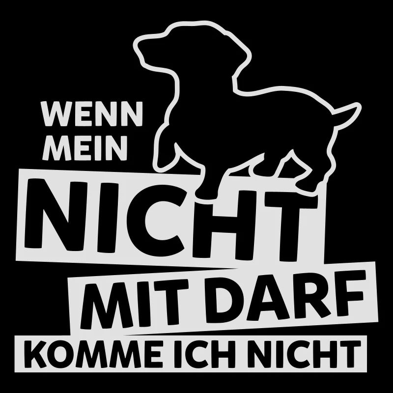 Lustige Dackel Sprüche Dachshunde Teckel Geschenke