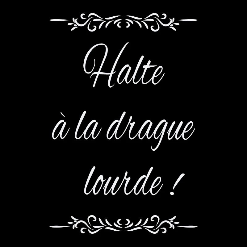 Halte à la drague lourde !