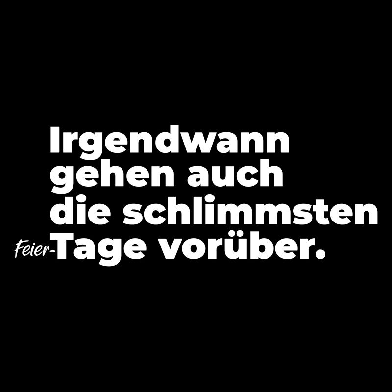 Die schlimmsten Feiertage