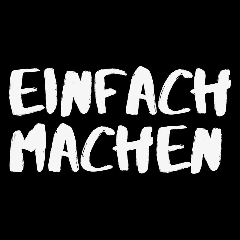 Einfach Machen