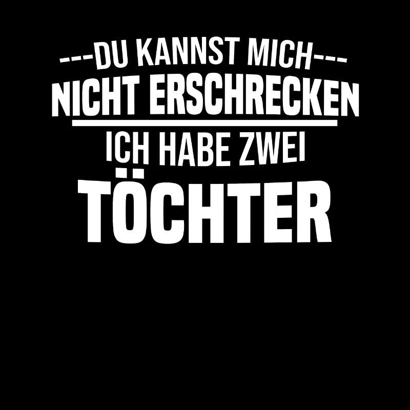 Vater Geschenk Ich habe 2 Töchter Papa