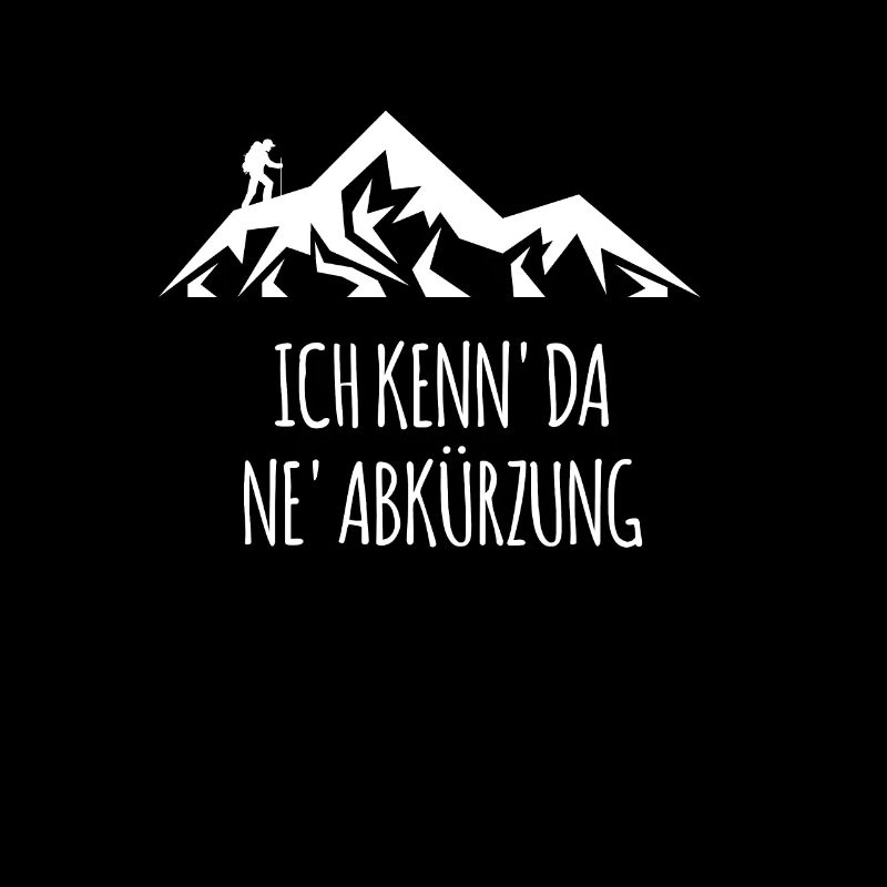 Berg Mountain Wandern Alpen Tirol Spruch Geschenk