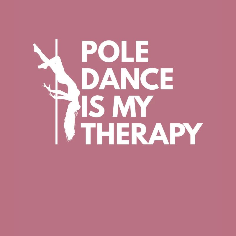 Pole Dancing Saying Gift Dancing Dancer