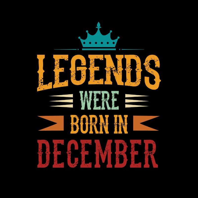 Légendes nées en décembre Cadeau d’anniversaire