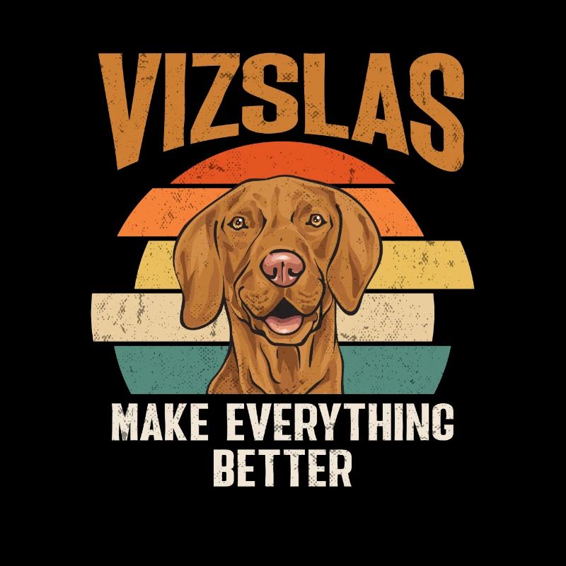 Vizslas make everything better