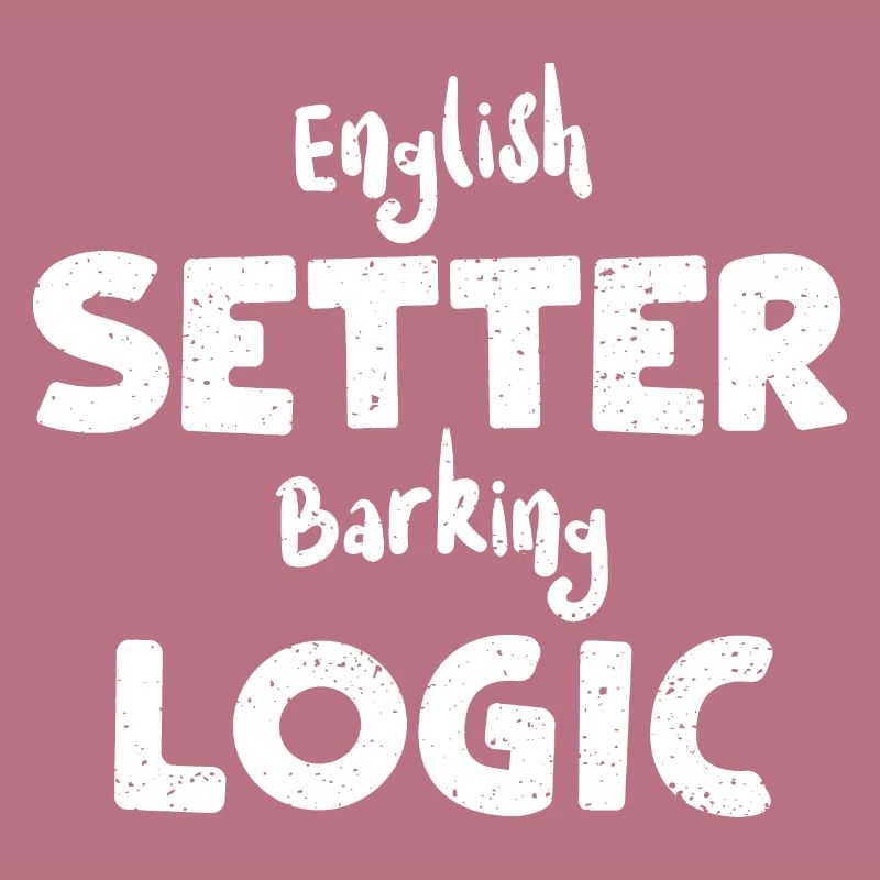 Deutsch Setter Barking Logic