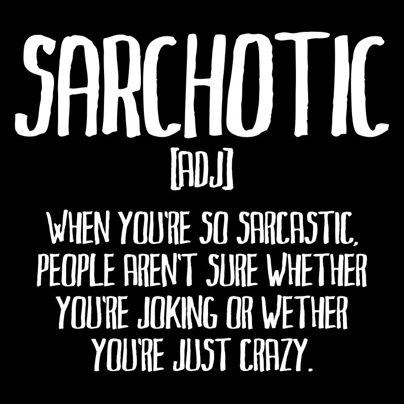 Lustiger Spruch: Sarchotic