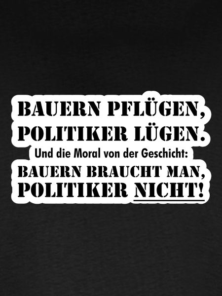 Bauern braucht man
