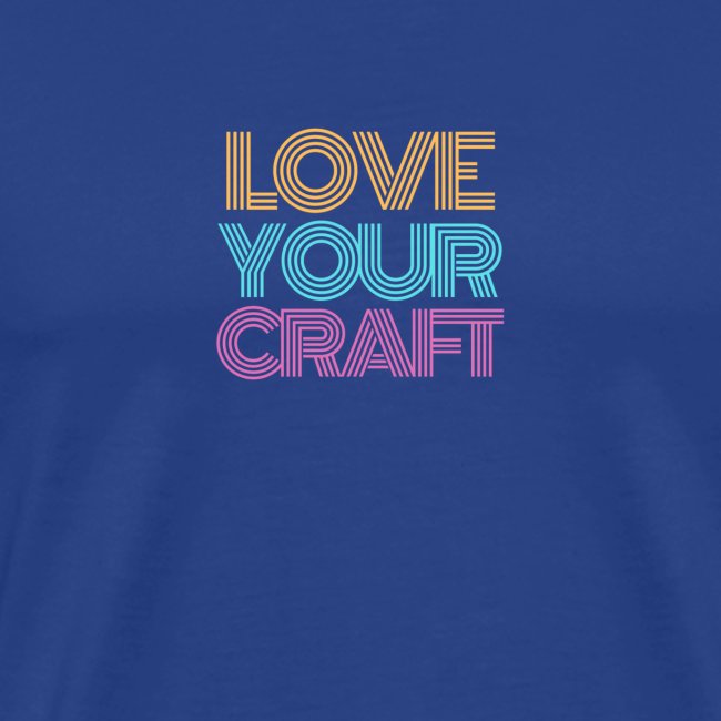 Love your craft