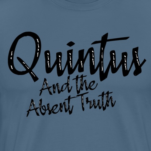 Quintus and the Absent Truth - Men's Premium T-Shirt