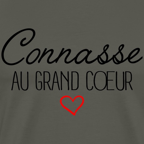 Connasse Au Grand Coeur - Men's Premium T-Shirt