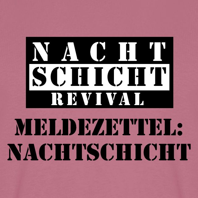 Meldezettel Nachtschicht