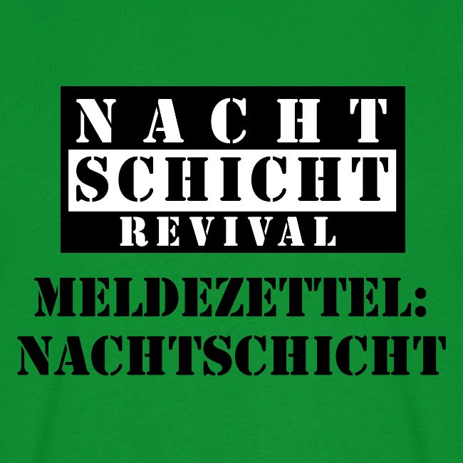 Meldezettel Nachtschicht