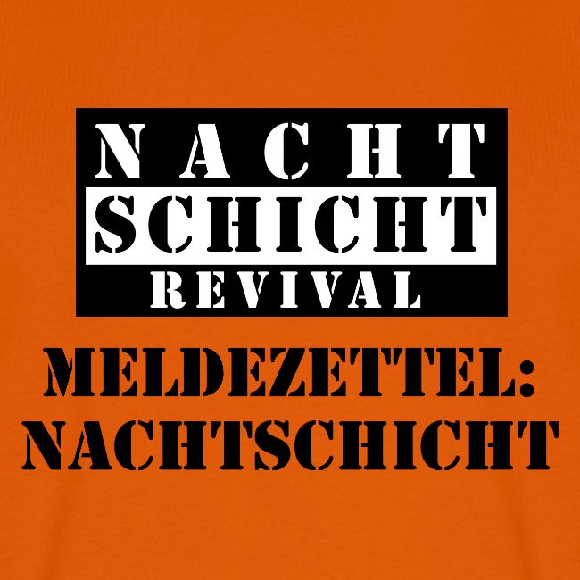 Meldezettel Nachtschicht