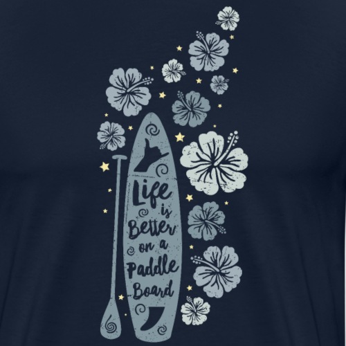 Life is Better on a Paddle Board - blue - Men's Premium T-Shirt