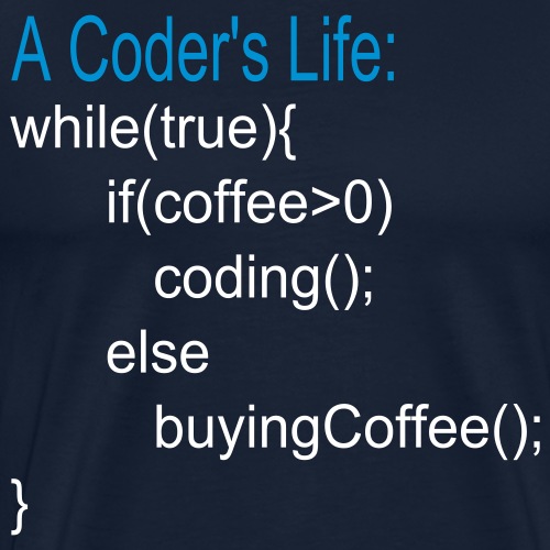 Programmierer Nerd Kaffee Programmieren Spruch - Männer Premium T-Shirt