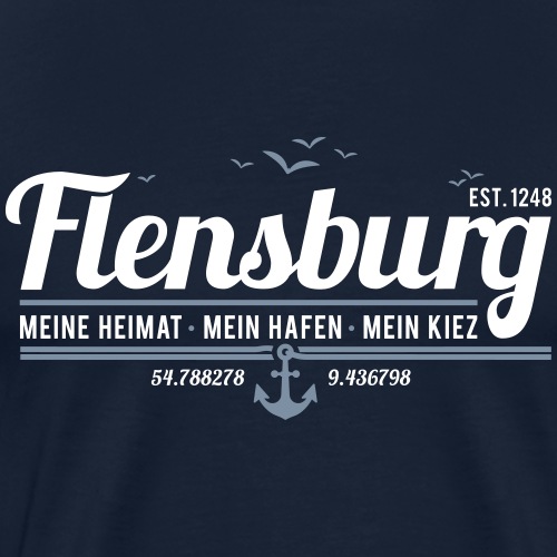 Flensburg - meine Heimat, mein Hafen, mein Kiez - Männer Premium T-Shirt