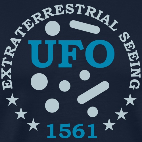 UFO 1561 Extraterrestrial Seeing - Men's Premium T-Shirt