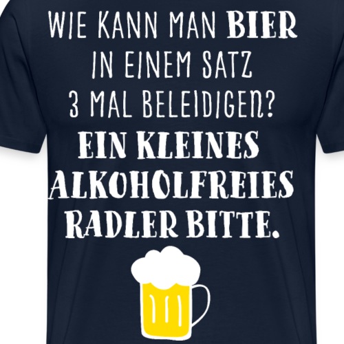 Bier T Shirt Geschenk Biergeschenke Männer - Männer Premium T-Shirt