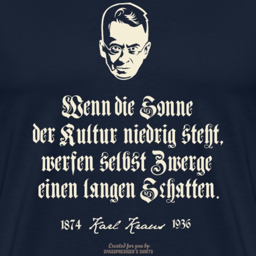 Karl Kraus Zitate T-Shirt | www.spassprediger.de - Männer Premium T-Shirt