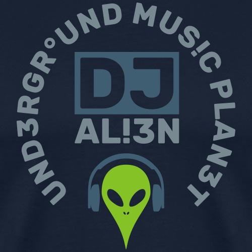 DJ Underground Music Planet Aliens - Men's Premium T-Shirt