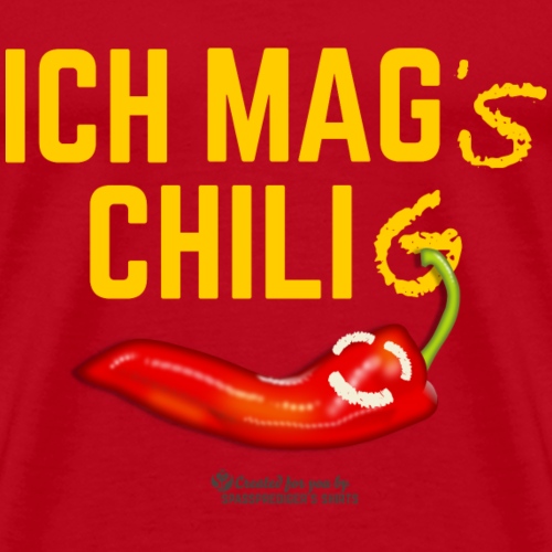 Ich mag's chilig | Chili T-Shirt - Männer Premium T-Shirt