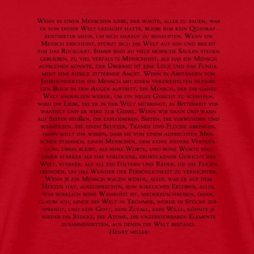 Henry Miller Zitat - Männer Premium T-Shirt