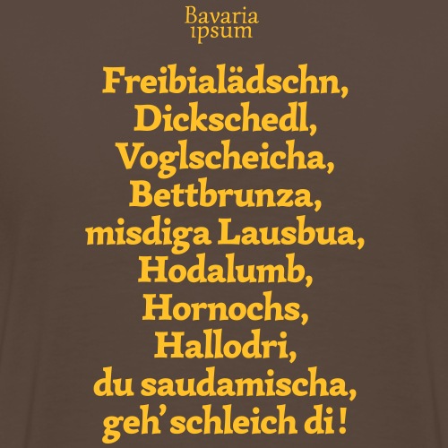 Bayrische Schimpfwörter Nr.2 - Männer Premium T-Shirt