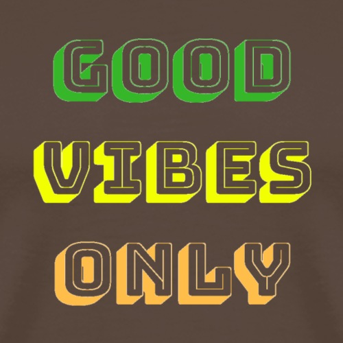Good Vibes Only - T-shirt Premium Homme