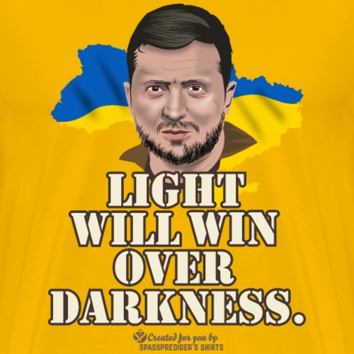 Selenskyj Zitat Licht und Dunkelheit - Männer Premium T-Shirt
