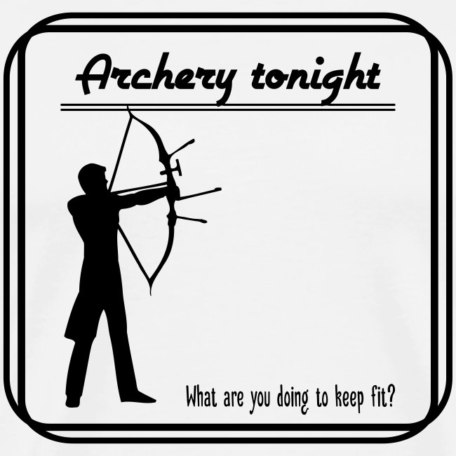 Archery tonight