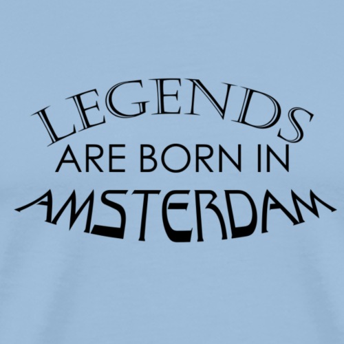 Legends are born in Amsterdam - Mannen Premium T-shirt
