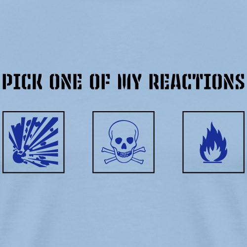 pick my reaction - Men's Premium T-Shirt
