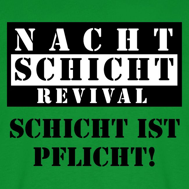 Schicht ist Pflicht!