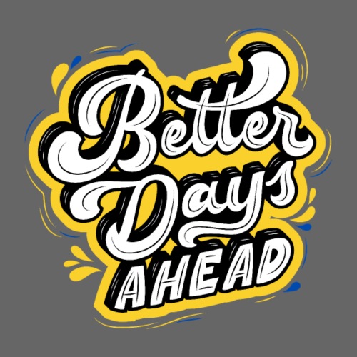 Better Day ahead - Männer Premium T-Shirt