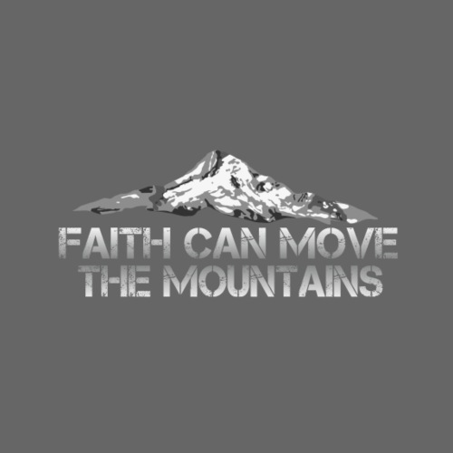 faith can move the mountains aus Matthäus 17,20 - Männer Premium T-Shirt